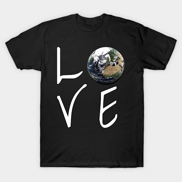 Love Earth T-Shirt by macdonaldcreativestudios